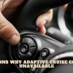 Adaptive Cruise Control Unavailable