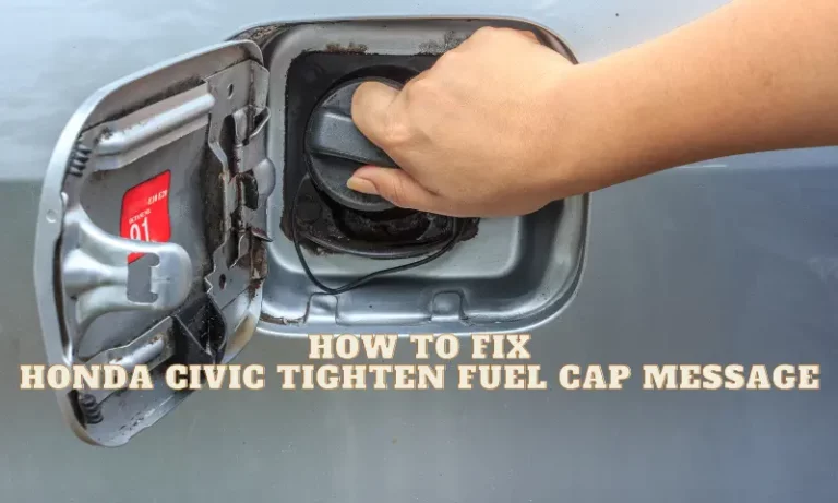 Honda Civic tighten fuel cap