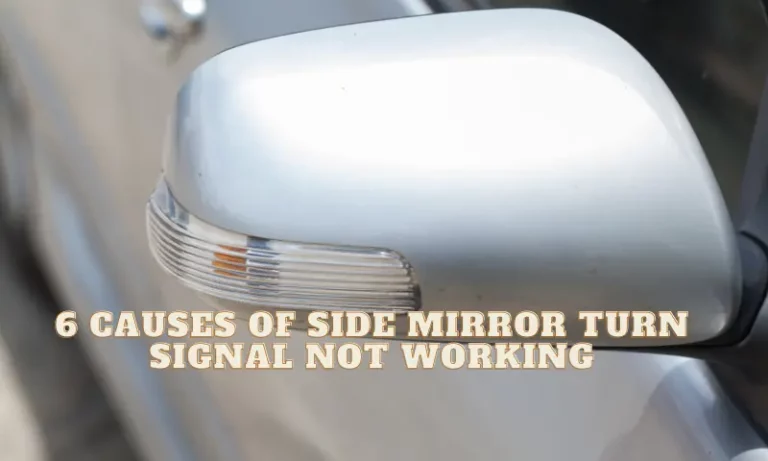 Side Mirror Turn Signal Not Working