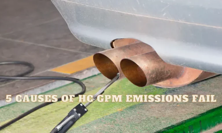 hc gpm emissions fail