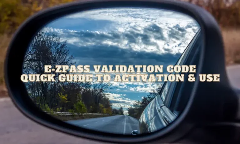 EZ Pass Validation Code